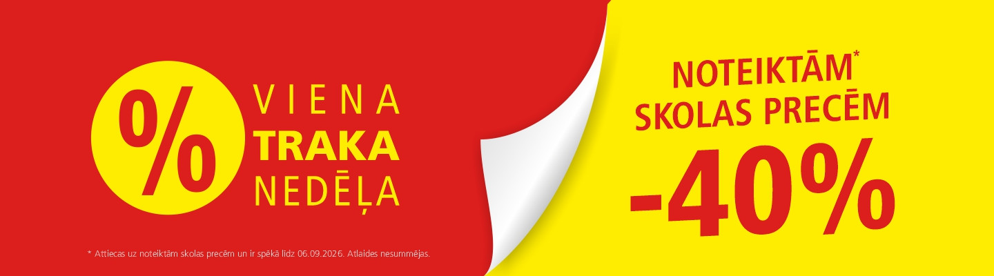 Viena traka nedēļa! Noteiktām skolas precēm -40% atlaide!