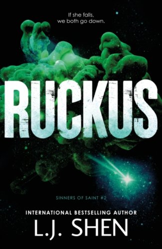 Ruckus : #2 Sinners of Saint series