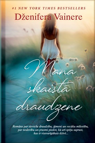 Mana skaistā draudzene