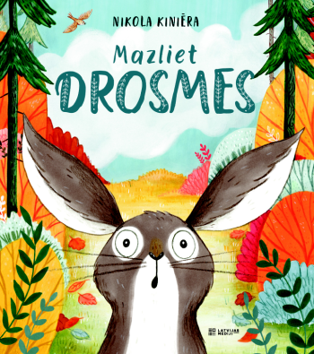 Mazliet drosmes