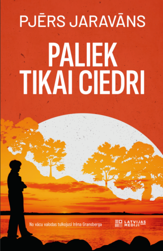 Paliek tikai ciedri