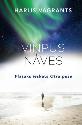 Viņpus nāves. Plašāks ieskats. Otrā pusē