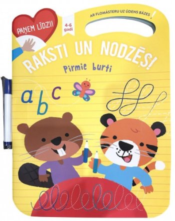 Raksti un nodzēs. Pirmie burti