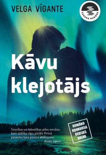 Kāvu klejotājs. Vakara romāns