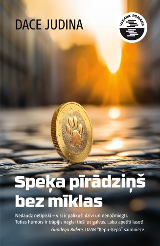 Speķa pīrādziņš bez mīklas. Vakara romāns