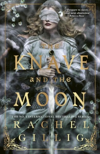 The Knave and the Moon : the spellbinding sequel to The Knight and the Moth