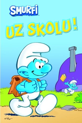 Smurfi. Uz skolu