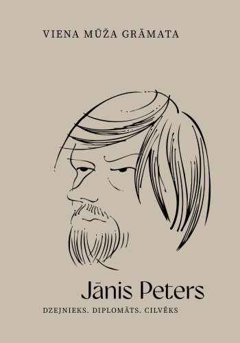 Viena mūža grāmata. Jānis Peters. Dzejnieks. Diplomāts. Cilvēks