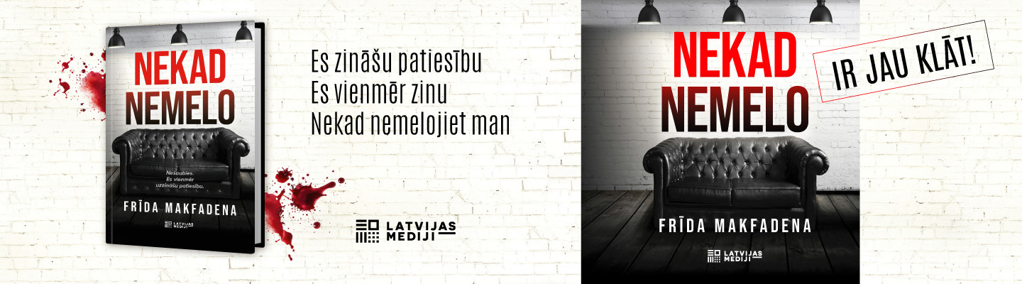 Frīda Makfadena, Nekad nemelo