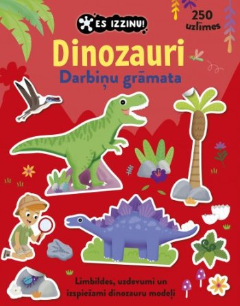 Dinozauri. Darbiņu grāmata. Es izzinu