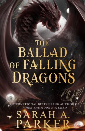 The Ballad of Falling Dragons : 2