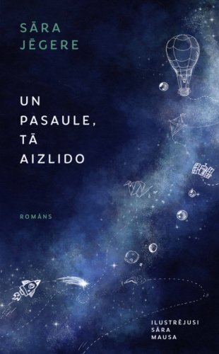 Un pasaule tā aizlido