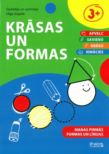 Krāsas un formas. 3+ Manas pirmās formas un līnijas