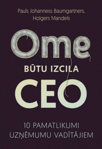 Ome būtu izcila CEO