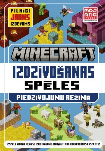 Minecraft. Izdzīvošanas spēles. Piedzīvojumu režīmā