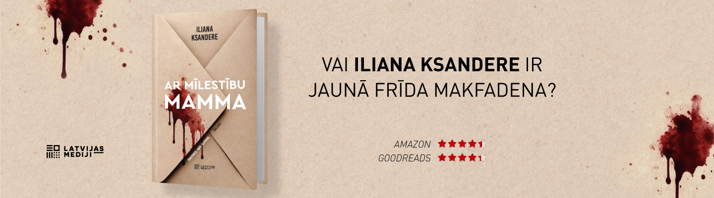 ''Ar mīlestību, mamma'' Iliana Ksandere