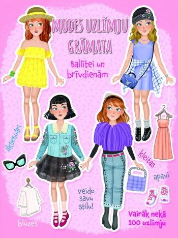 Modes uzlīmju grāmata. Ballītei un brīvdienām