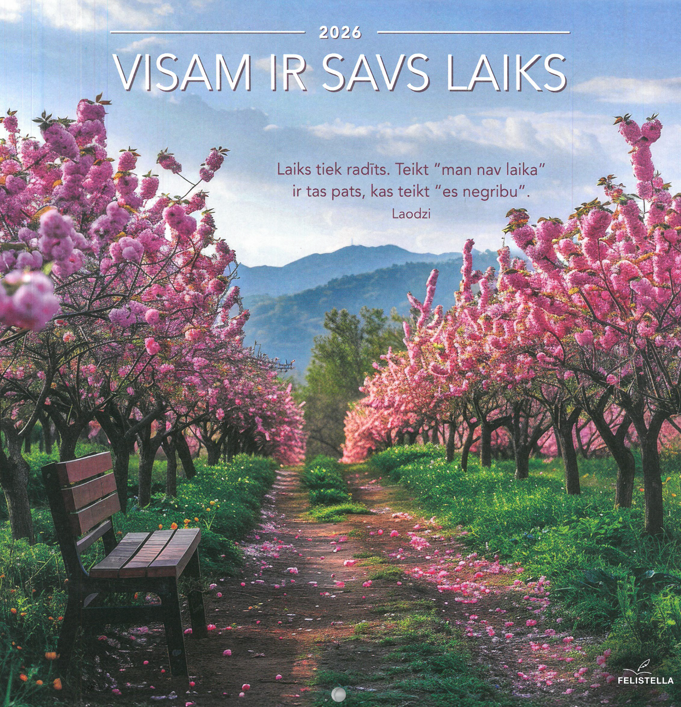 Kalendārs 2026 Visam ir savs laiks