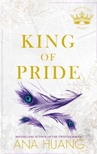 King of Pride #2 Kings of Sin : from the bestselling author of the Twisted series