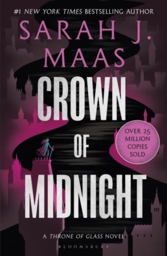 ToG2: Crown of Midnight: From the best-selling author of A Court of Thorns and Roses