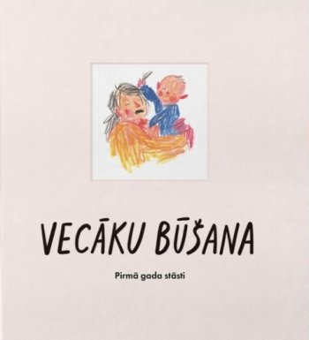 Vecāku būšana. Pirmā gada stāsti