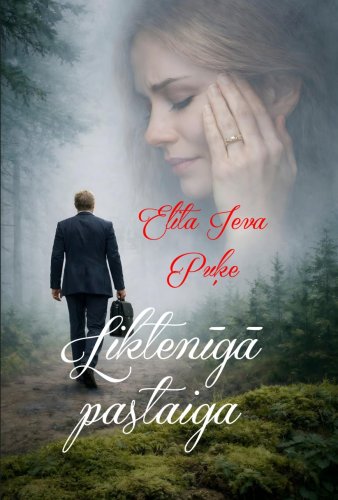 Liktenīgā pastaiga