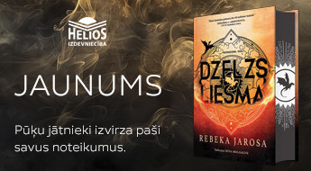 Rebeka Jarosa ''Dzelzs liesma'' tagad arī latviešu valodā.