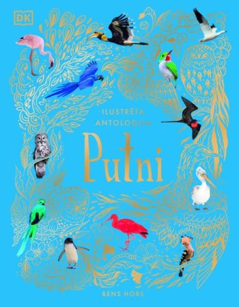 Ilustrētā antoloģija. Putni