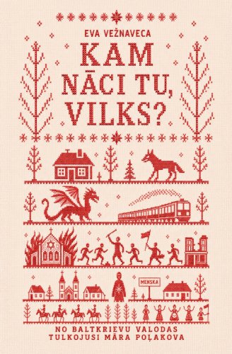 Kam nāci tu, vilks? (e- grāmata)