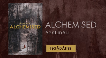 “Alchemised” — tumšs fantāzijas romāns par izdzīvošanu, alķīmiju un atmiņu atgūšanu.