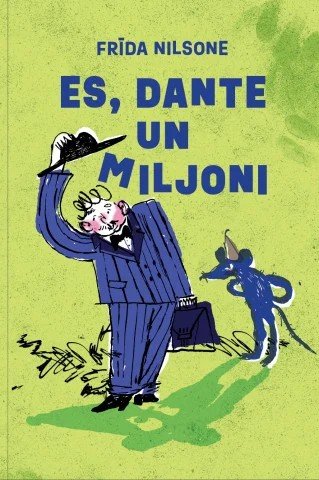 Es, Dante un miljoni