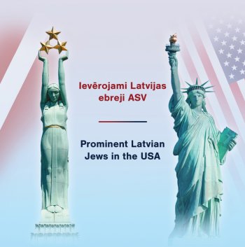 Ievērojami Latvijas ebreji ASV. Prominent Latvian Jews in USA